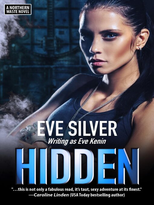 Title details for Hidden by Eve Silver - Wait list